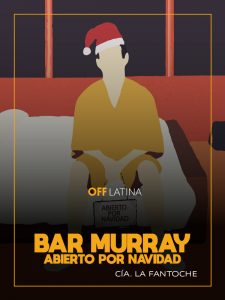 GODOT-Bar-Murray-Abierto-por-Navidad-cartel