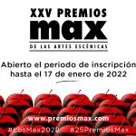 XXV Premios Max. Abierta fase de inscripción